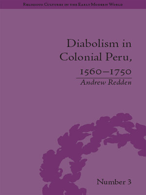 cover image of Diabolism in Colonial Peru, 1560–1750
